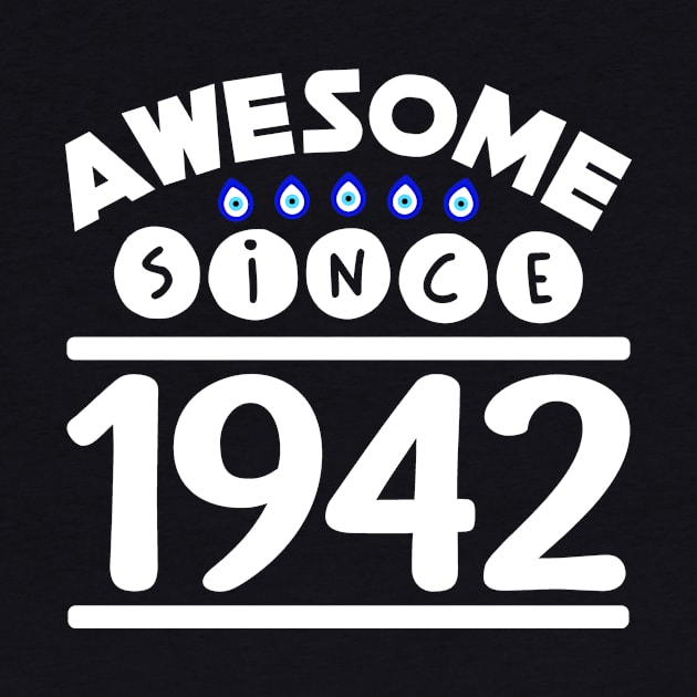 Awesome since 1942 by colorsplash